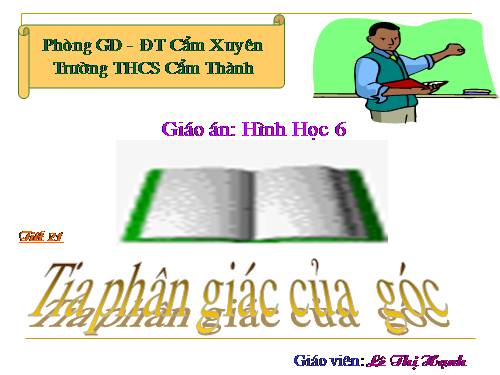 Chương II. §6. Tia phân giác của góc