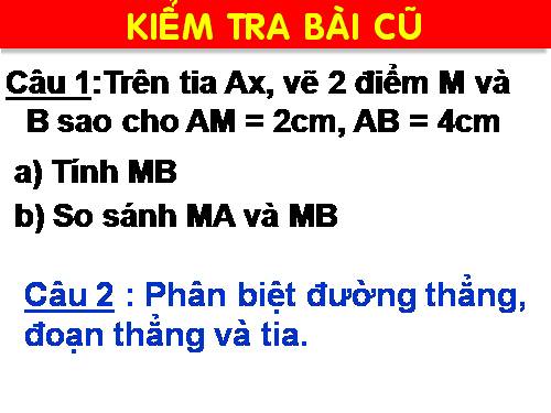 Chương I. §10. Trung điểm của đoạn thẳng