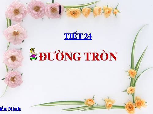 Chương II. §8. Đường tròn