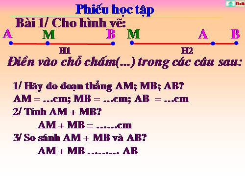 Chương I. §8. Khi nào thì AM + MB = AB?