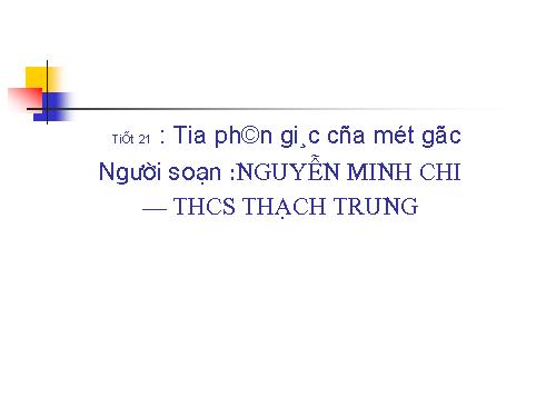 Chương II. §6. Tia phân giác của góc