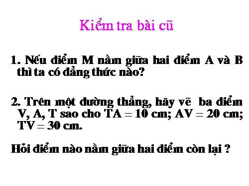 Chương I. §9. Vẽ đoạn thẳng cho biết độ dài