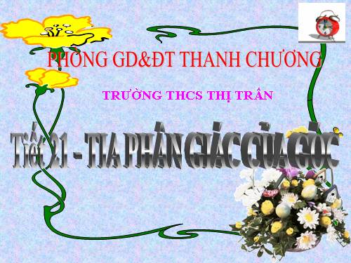 Chương II. §6. Tia phân giác của góc