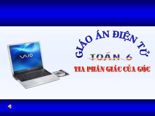 Chương II. §6. Tia phân giác của góc