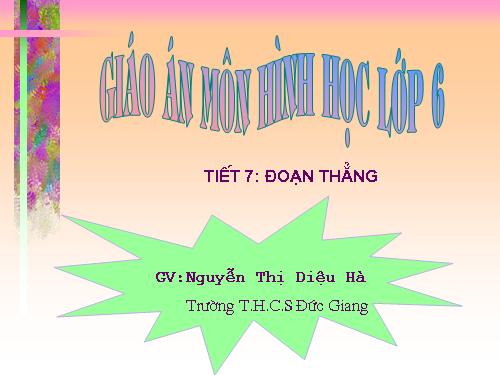 Chương I. §6. Đoạn thẳng