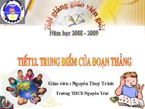 Chương I. §10. Trung điểm của đoạn thẳng