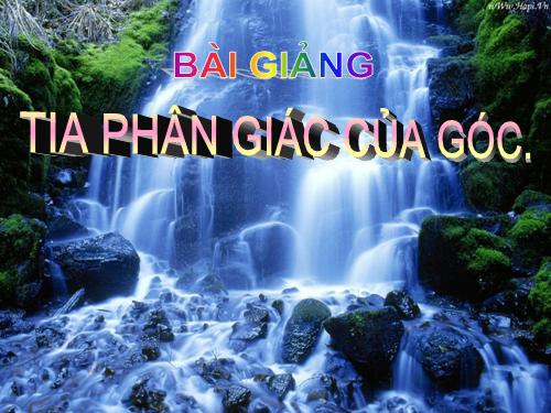 Chương II. §6. Tia phân giác của góc