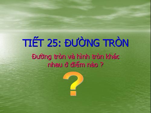 Chương II. §8. Đường tròn