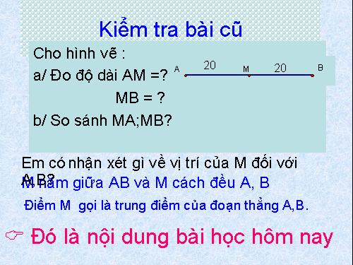 Chương I. §10. Trung điểm của đoạn thẳng