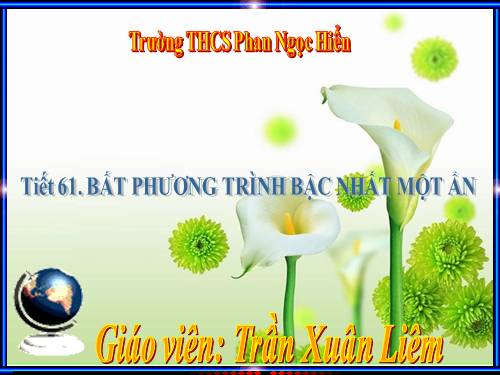 Chương IV. §4. Bất phương trình bậc nhất một ẩn