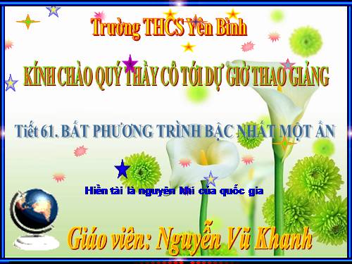 Chương IV. §4. Bất phương trình bậc nhất một ẩn