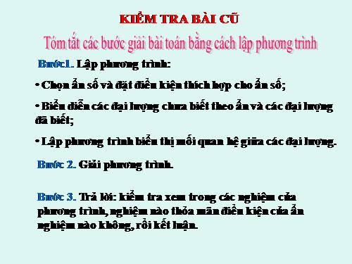 Chương III. §7. Giải bài toán bằng cách lập phương trình (tiếp)