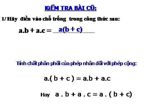 Chương I. §6. Phân tích đa thức thành nhân tử bằng phương pháp đặt nhân tử chung