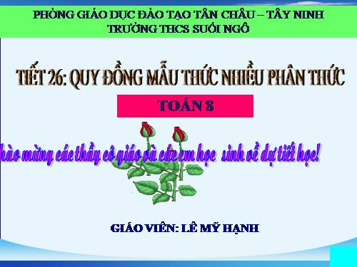 Chương II. §4. Quy đồng mẫu thức nhiều phân thức