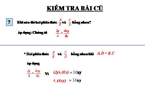 Chương II. §2. Tính chất cơ bản của phân thức