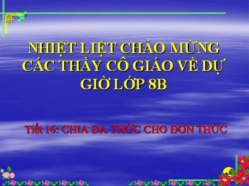 Chương I. §11. Chia đa thức cho đơn thức