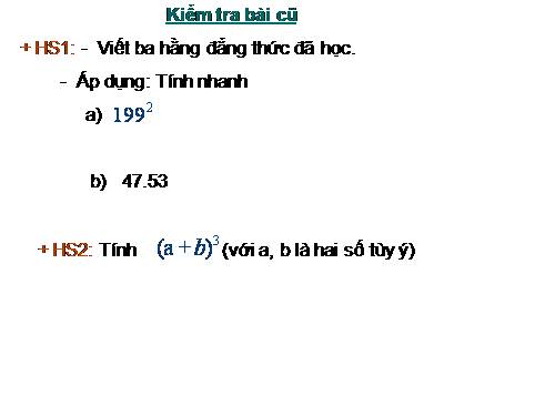 Chương I. §4. Những hằng đẳng thức đáng nhớ (tiếp)