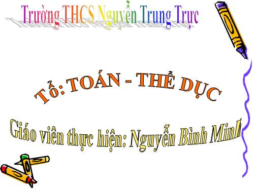 Chương I. §3. Những hằng đẳng thức đáng nhớ