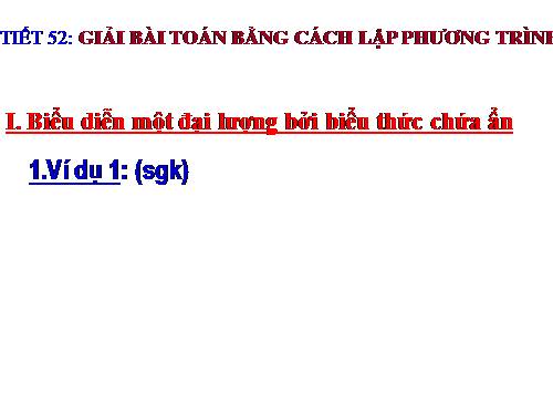 Chương III. §6. Giải bài toán bằng cách lập phương trình