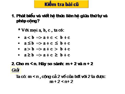 Chương IV. §2. Liên hệ giữa thứ tự và phép nhân