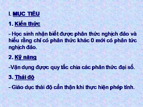 Chương II. §8. Phép chia các phân thức đại số