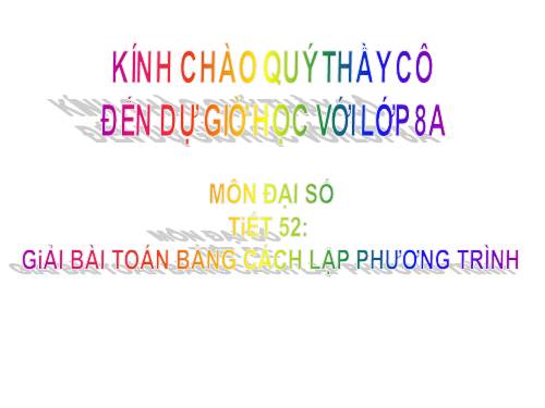 Chương III. §6. Giải bài toán bằng cách lập phương trình