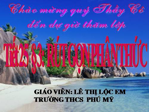 Chương II. §3. Rút gọn phân thức