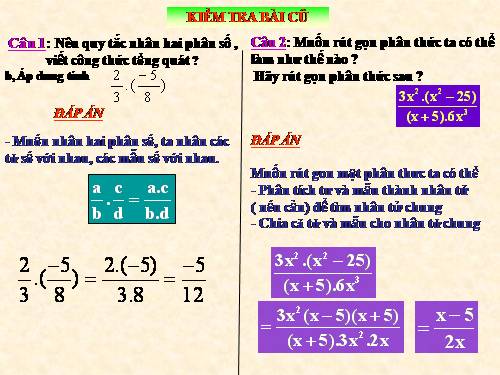 Chương II. §7. Phép nhân các phân thức đại số