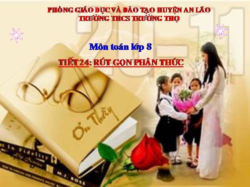 Chương II. §3. Rút gọn phân thức