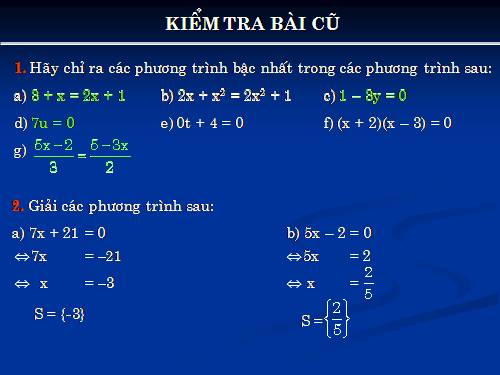 Chương III. §3. Phương trình đưa được về dạng ax + b = 0