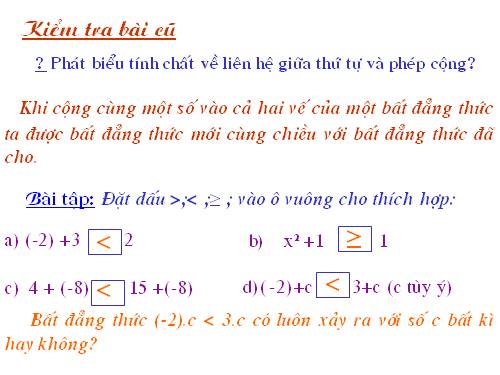 Chương IV. §2. Liên hệ giữa thứ tự và phép nhân