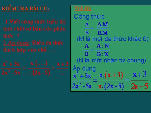 Chương II. §3. Rút gọn phân thức