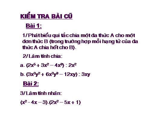 Chương I. §12. Chia đa thức một biến đã sắp xếp