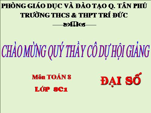 Chương II. §5. Phép cộng các phân thức đại số