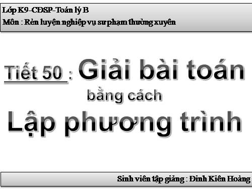 Chương III. §6. Giải bài toán bằng cách lập phương trình