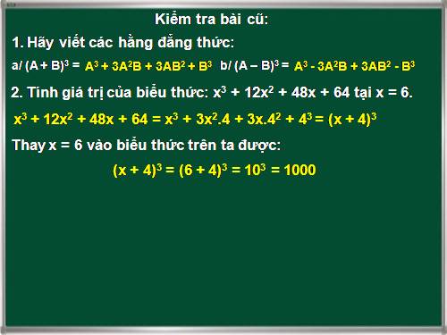 Chương I. §4. Những hằng đẳng thức đáng nhớ (tiếp)