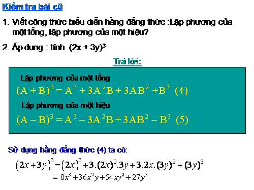 Chương I. §4. Những hằng đẳng thức đáng nhớ (tiếp)