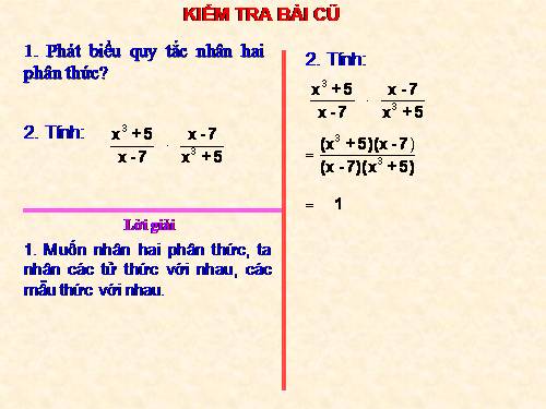 Chương II. §8. Phép chia các phân thức đại số