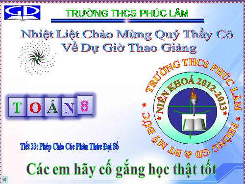 Chương II. §8. Phép chia các phân thức đại số