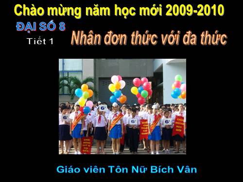 Chương I. §1. Nhân đơn thức với đa thức