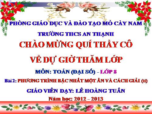 Chương III. §2. Phương trình bậc nhất một ẩn và cách giải