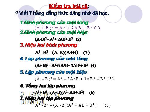 Chương I. §3. Những hằng đẳng thức đáng nhớ