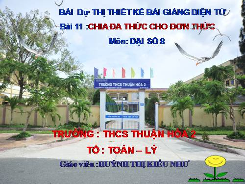 Chương I. §11. Chia đa thức cho đơn thức