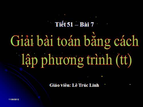 Chương III. §6. Giải bài toán bằng cách lập phương trình