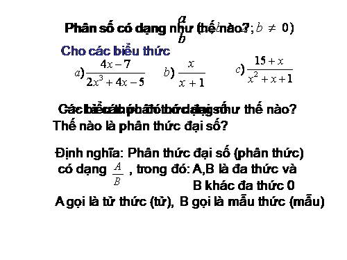 Chương II. §1. Phân thức đại số