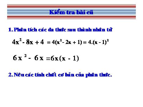 Chương II. §4. Quy đồng mẫu thức nhiều phân thức