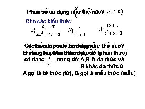 tiết 21. phân thức đại số