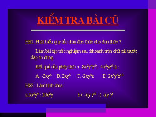 Chương I. §11. Chia đa thức cho đơn thức