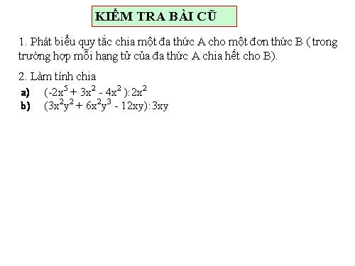 Chương I. §12. Chia đa thức một biến đã sắp xếp