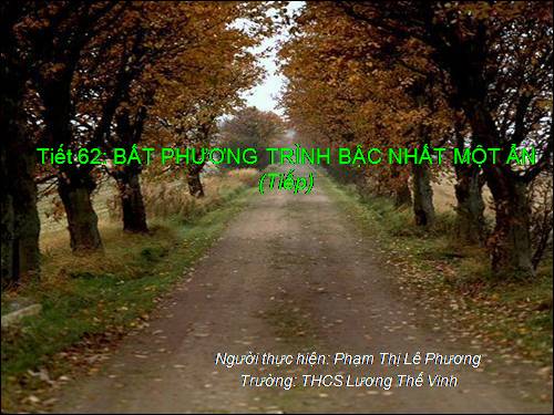 Chương IV. §4. Bất phương trình bậc nhất một ẩn